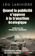 Quand la publicité s'oppose à la transition écologique